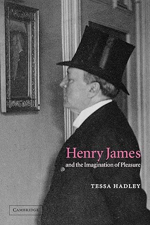 Imagen del vendedor de Henry James and the Imagination of Pleasure a la venta por moluna