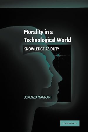 Seller image for Morality in a Technological World for sale by moluna