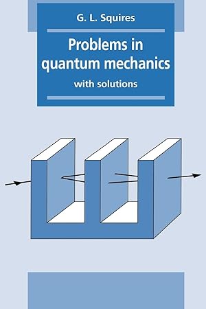 Imagen del vendedor de Problems in Quantum Mechanics a la venta por moluna