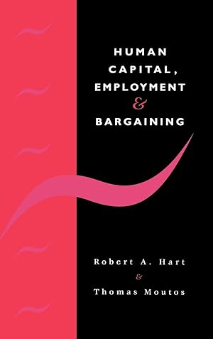 Seller image for Human Capital, Employment and Bargaining for sale by moluna