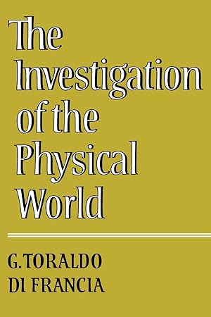 Seller image for The Investigation of the Physical World for sale by moluna