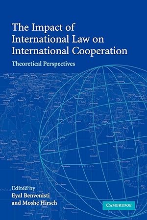 Seller image for The Impact of International Law on International Cooperation for sale by moluna