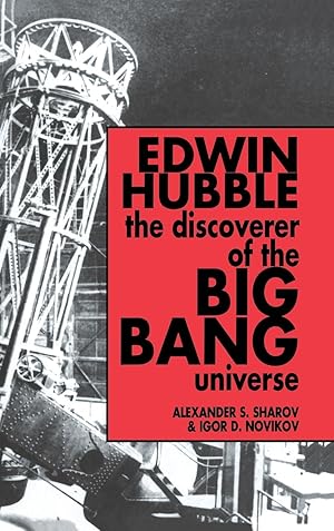 Bild des Verkufers fr Edwin Hubble, The Discoverer of the Big Bang Universe zum Verkauf von moluna