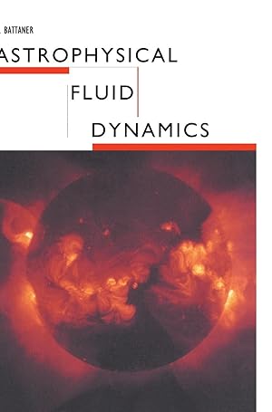 Seller image for Astrophysical Fluid Dynamics for sale by moluna