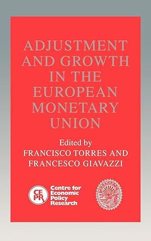 Seller image for Adjustment and Growth in the European Monetary Union for sale by moluna