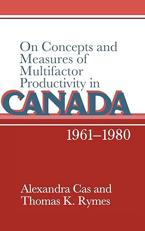 Immagine del venditore per On Concepts and Measures of Multifactor Productivity in Canada, 1961-1980 venduto da moluna