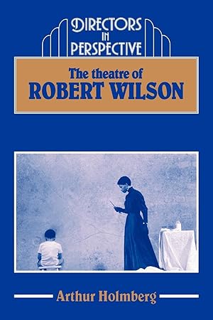 Seller image for The Theatre of Robert Wilson for sale by moluna