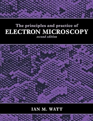 Seller image for The Principles and Practice of Electron Microscopy for sale by moluna