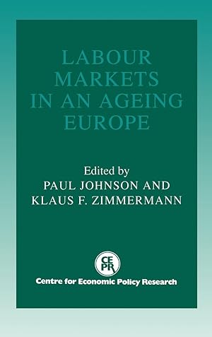 Imagen del vendedor de Labour Markets in an Ageing Europe a la venta por moluna
