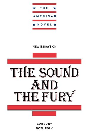 Seller image for New Essays on the Sound and the Fury for sale by moluna