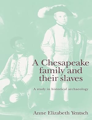 Seller image for A Chesapeake Family and Their Slaves for sale by moluna