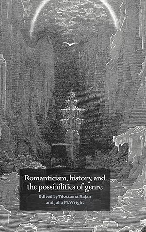 Imagen del vendedor de Romanticism, History, and the Possibilities of Genre a la venta por moluna