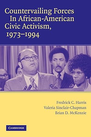 Seller image for Countervailing Forces in African-American Civic Activism, 1973-1994 for sale by moluna