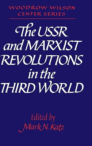 Immagine del venditore per The USSR and Marxist Revolutions in the Third World venduto da moluna