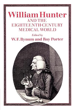 Bild des Verkufers fr William Hunter and the Eighteenth-Century Medical World zum Verkauf von moluna