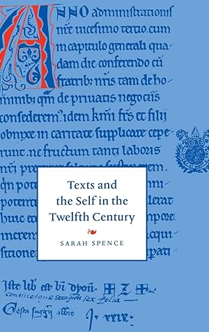 Image du vendeur pour Texts and the Self in the Twelfth Century mis en vente par moluna