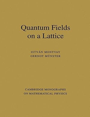 Imagen del vendedor de Quantum Fields on a Lattice a la venta por moluna