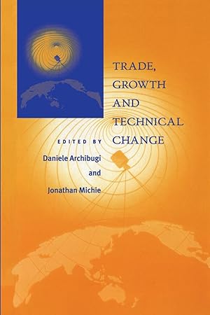 Imagen del vendedor de Trade Growth and Technical Change a la venta por moluna