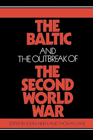 Seller image for The Baltic and the Outbreak of the Second World War for sale by moluna