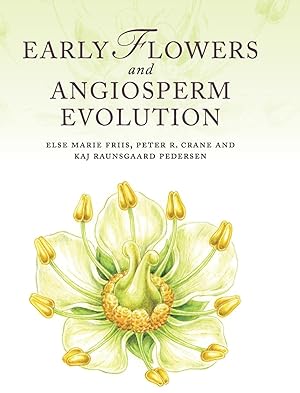 Image du vendeur pour Early Flowers and Angiosperm Evolution mis en vente par moluna