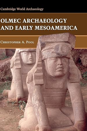 Seller image for Olmec Archaeology and Early Mesoamerica for sale by moluna