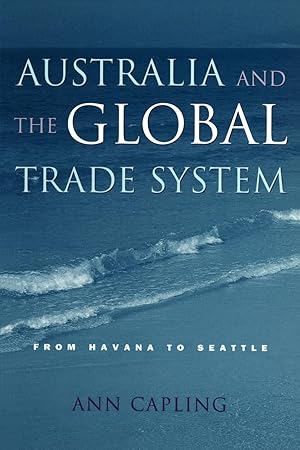 Seller image for Australia and the Global Trade System for sale by moluna