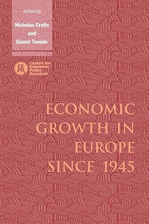 Seller image for Economic Growth in Europe Since 1945 for sale by moluna