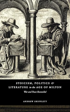 Bild des Verkufers fr Stoicism, Politics and Literature in the Age of Milton zum Verkauf von moluna