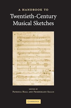 Bild des Verkufers fr A Handbook to Twentieth-Century Musical Sketches zum Verkauf von moluna