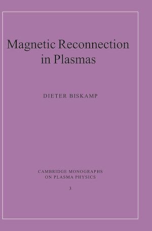 Seller image for Magnetic Reconnection in Plasmas for sale by moluna