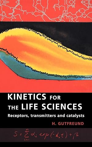 Bild des Verkufers fr Kinetics for the Life Sciences zum Verkauf von moluna