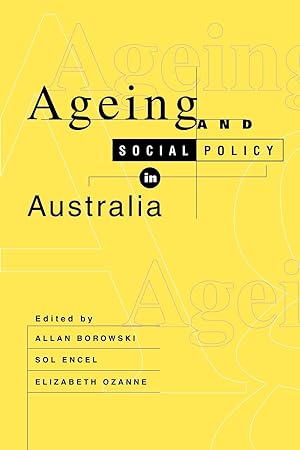 Seller image for Ageing and Social Policy in Australia for sale by moluna