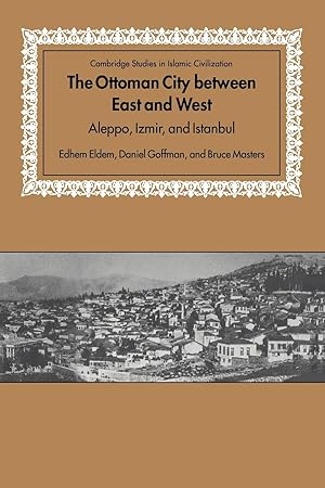 Seller image for The Ottoman City Between East and West for sale by moluna