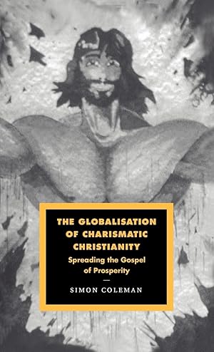 Seller image for The Globalisation of Charismatic Christianity for sale by moluna