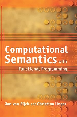 Imagen del vendedor de Computational Semantics with Functional Programming a la venta por moluna