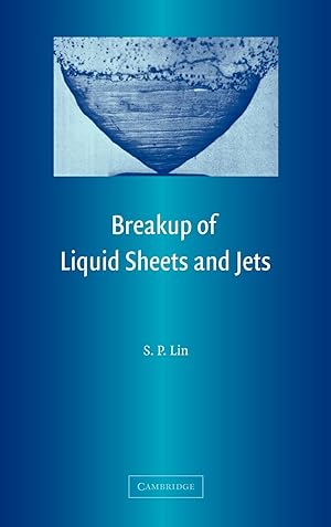 Seller image for Breakup of Liquid Sheets and Jets for sale by moluna