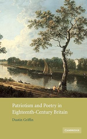 Image du vendeur pour Patriotism and Poetry in Eighteenth-Century Britain mis en vente par moluna