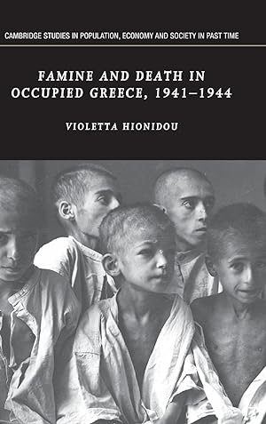 Immagine del venditore per Famine and Death in Occupied Greece, 1941-1944 venduto da moluna