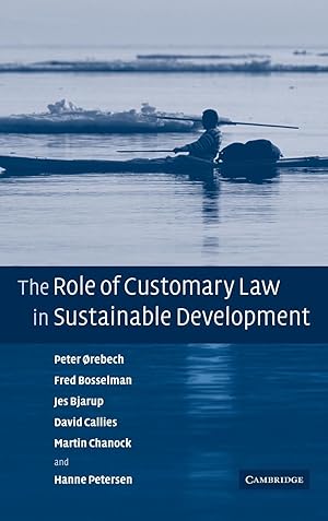 Imagen del vendedor de The Role of Customary Law in Sustainable Development a la venta por moluna