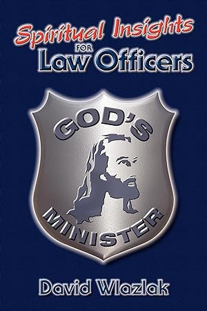 Bild des Verkufers fr Spiritual Insights For Law Officers zum Verkauf von moluna