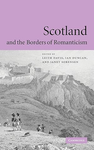 Seller image for Scotland and the Borders of Romanticism for sale by moluna
