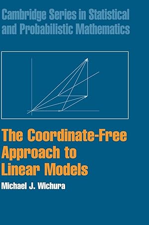 Imagen del vendedor de The Coordinate-Free Approach to Linear Models a la venta por moluna