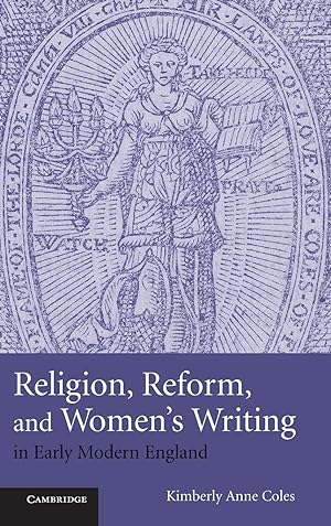 Image du vendeur pour Religion, Reform, and Women\ s Writing in Early Modern England mis en vente par moluna