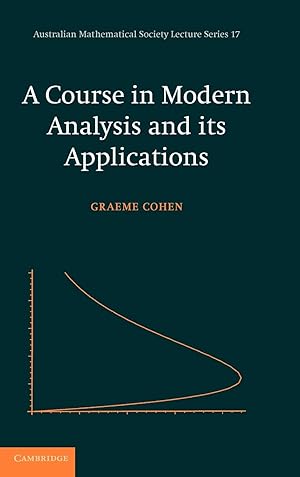Immagine del venditore per A Course in Modern Analysis and Its Applications venduto da moluna
