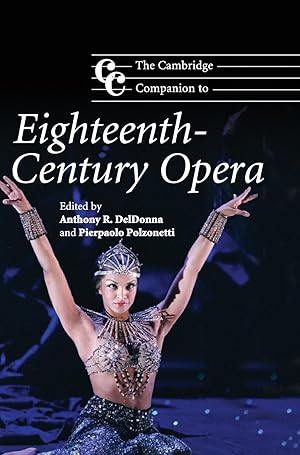 Image du vendeur pour The Cambridge Companion to Eighteenth-Century Opera mis en vente par moluna