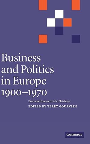 Seller image for Business and Politics in Europe, 1900-1970 for sale by moluna