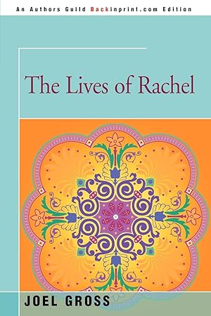 Seller image for The Lives of Rachel for sale by moluna