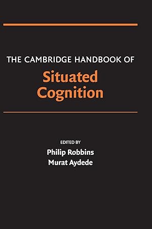 Immagine del venditore per The Cambridge Handbook of Situated Cognition venduto da moluna