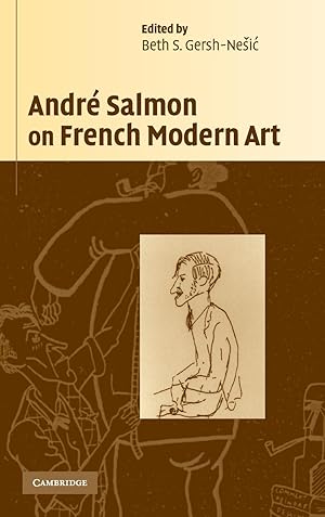 Image du vendeur pour Andr Salmon on French Modern Art mis en vente par moluna