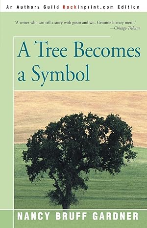 Seller image for A Tree Becomes a Symbol for sale by moluna